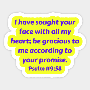 Bible Verse Psalm 119:58 Sticker